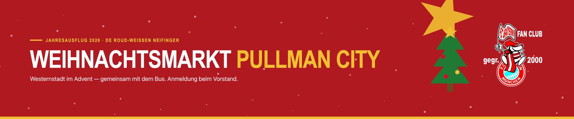 Jahresausflug 2026 Pullman City Weihnachtsmarkt - ausgebucht!